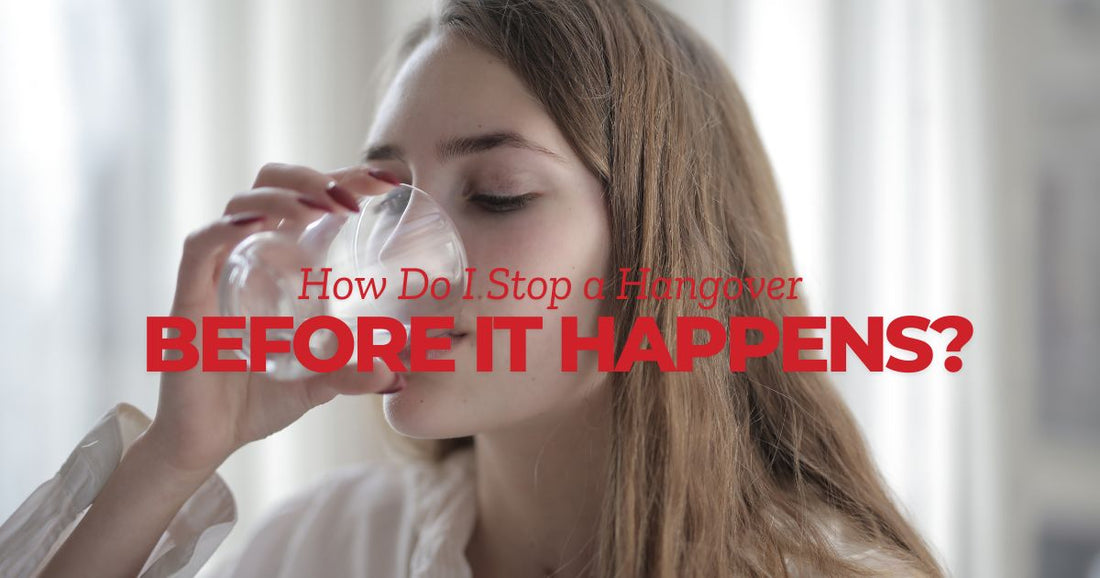 How Do I Stop a Hangover Before It Happens? (Expert Tips You’ll Wish You Knew Sooner)